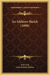 An Isleboro Sketch (1890)