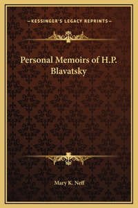 Personal Memoirs of H.P. Blavatsky