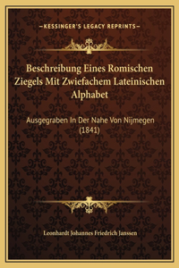 Beschreibung Eines Romischen Ziegels Mit Zwiefachem Lateinischen Alphabet