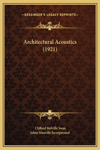 Architectural Acoustics (1921)