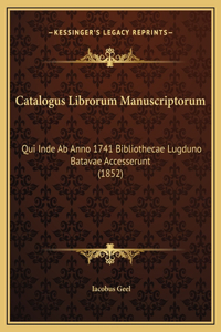Catalogus Librorum Manuscriptorum