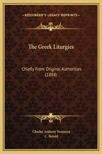 The Greek Liturgies