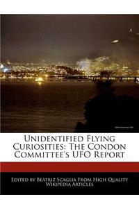 Unidentified Flying Curiosities