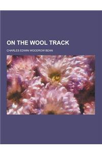 On the Wool Track