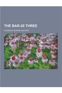 The Bar-20 Three
