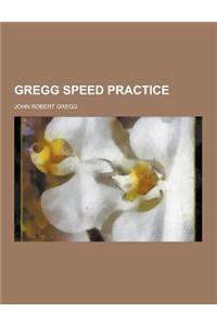 Gregg Speed Practice