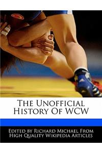 The Unofficial History of WCW