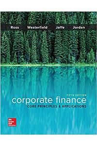 Corporate Finance: Core Principles and Applications