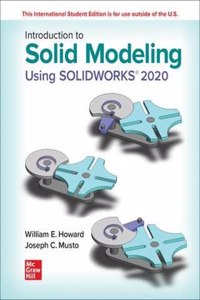 ISE Introduction to Solid Modeling Using SOLIDWORKS 2020