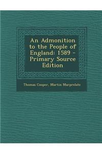 Admonition to the People of England: 1589