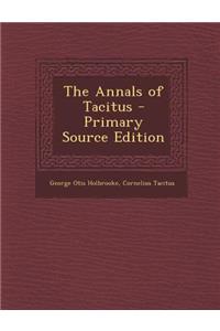 The Annals of Tacitus - Primary Source Edition