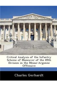 Critical Analysis of the Infantry Scheme of Maneuver of the 89th Division in the Meuse-Argonne Offensive