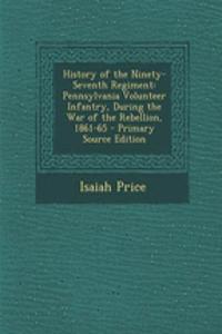 History of the Ninety-Seventh Regiment