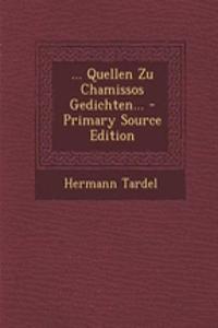 ... Quellen Zu Chamissos Gedichten...