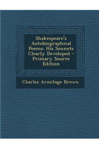 Shakespeare's Autobiographical Poems