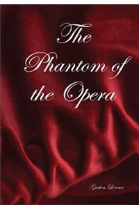 The Phantom of the Opera