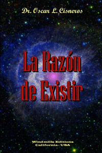 La Razon De Existir