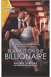 Blame It on the Billionaire