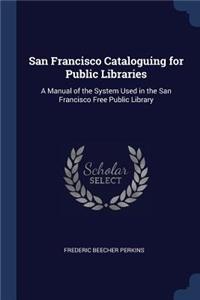 San Francisco Cataloguing for Public Libraries