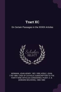 Tract XC