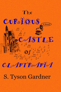 Curious Castle of Claptrapia