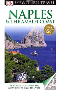 DK Eyewitness Travel Guide: Naples & the Amalfi Coast