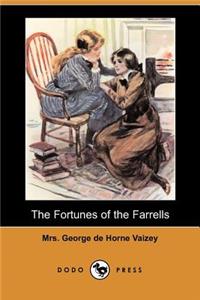 Fortunes of the Farrells (Dodo Press)