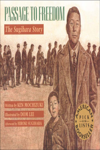 Passage to Freedom: The Sugihara Story