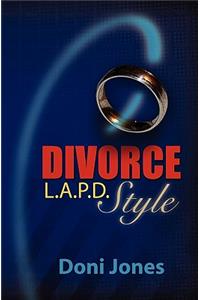 Divorce L.A.P.D. Style