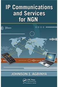 IP Communications and Services for NGN