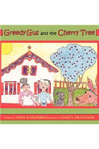 Greedy Gus and the Cherry Tree