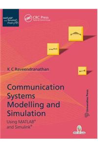 Communication Systems Modeling and Simulation Using MATLAB and Simulink