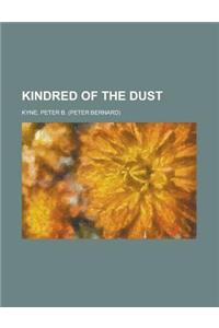 Kindred of the Dust