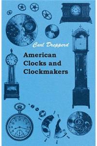 American Clocks and Clockmakers