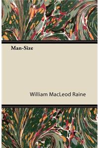 Man-Size