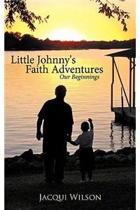 Little Johnny's Faith Adventures