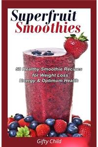 Superfruit Smoothies