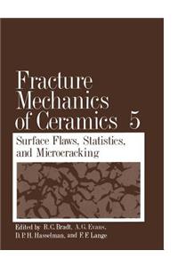 Fracture Mechanics of Ceramics