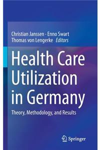 Health Care Utilization in Germany