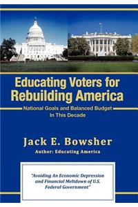 Educating Voters for Rebuilding America