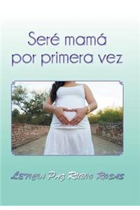 Seré mamá por primera vez