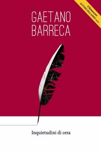 Inquietudini Di Cera