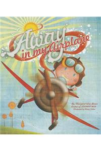 Away in My Airplane