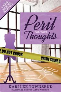 Peril for Your Thoughts