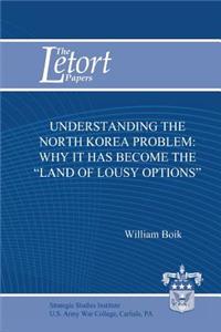Understanding the North Korea Problem