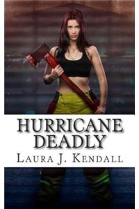Hurricane Deadly