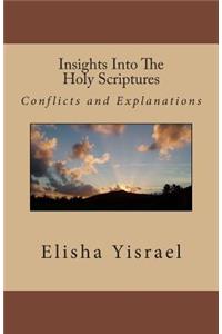 Insights Into The Holy Scriptures