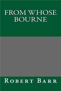 From Whose Bourne