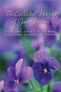 The Collected Works of Jane Wever