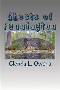 Ghosts of Pennington